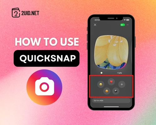How to Use Instagram Quicksnap? Step-by-Step Guide