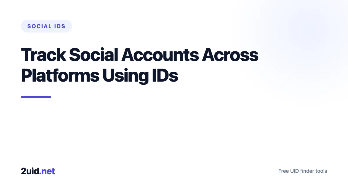 Track Social Accounts Across Platforms Using IDs